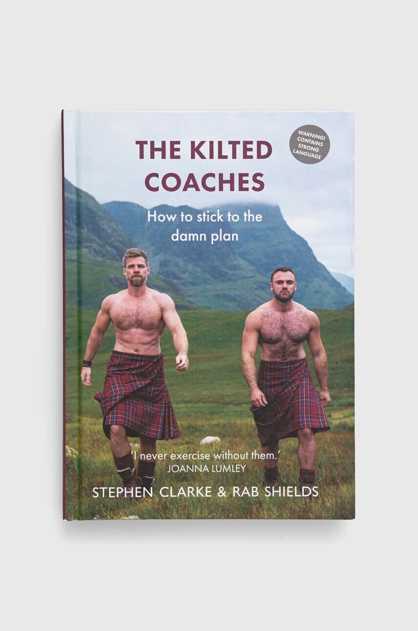 Книгаnowa The Kilted Coaches, Stephen Clarke, Rab Shields 1